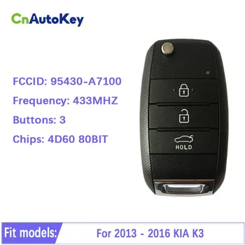 CN051006 Original FCCID 95430-A7100 Pentru KIA K3 2013-2016 Forte Samrt la Distanță Flip-Cheie OKA-870T(DZ) 4D70 Cip cu 3 Butonul de 433MHZ