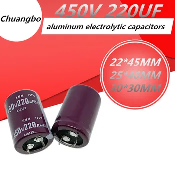 2-5pcs 220UF 450V 22X45 25X40 30x30MM de Înaltă Calitate din Aluminiu Electrolitic Condensator 450V220UF 22X45 25X40 30x30MM
